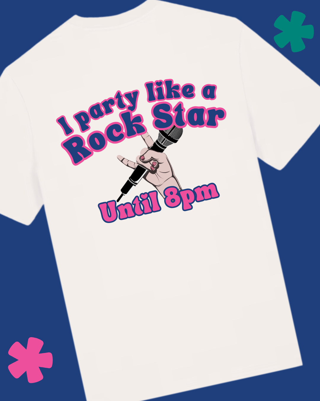 I party like a rockstar until 8pm organic cotton T-shirt