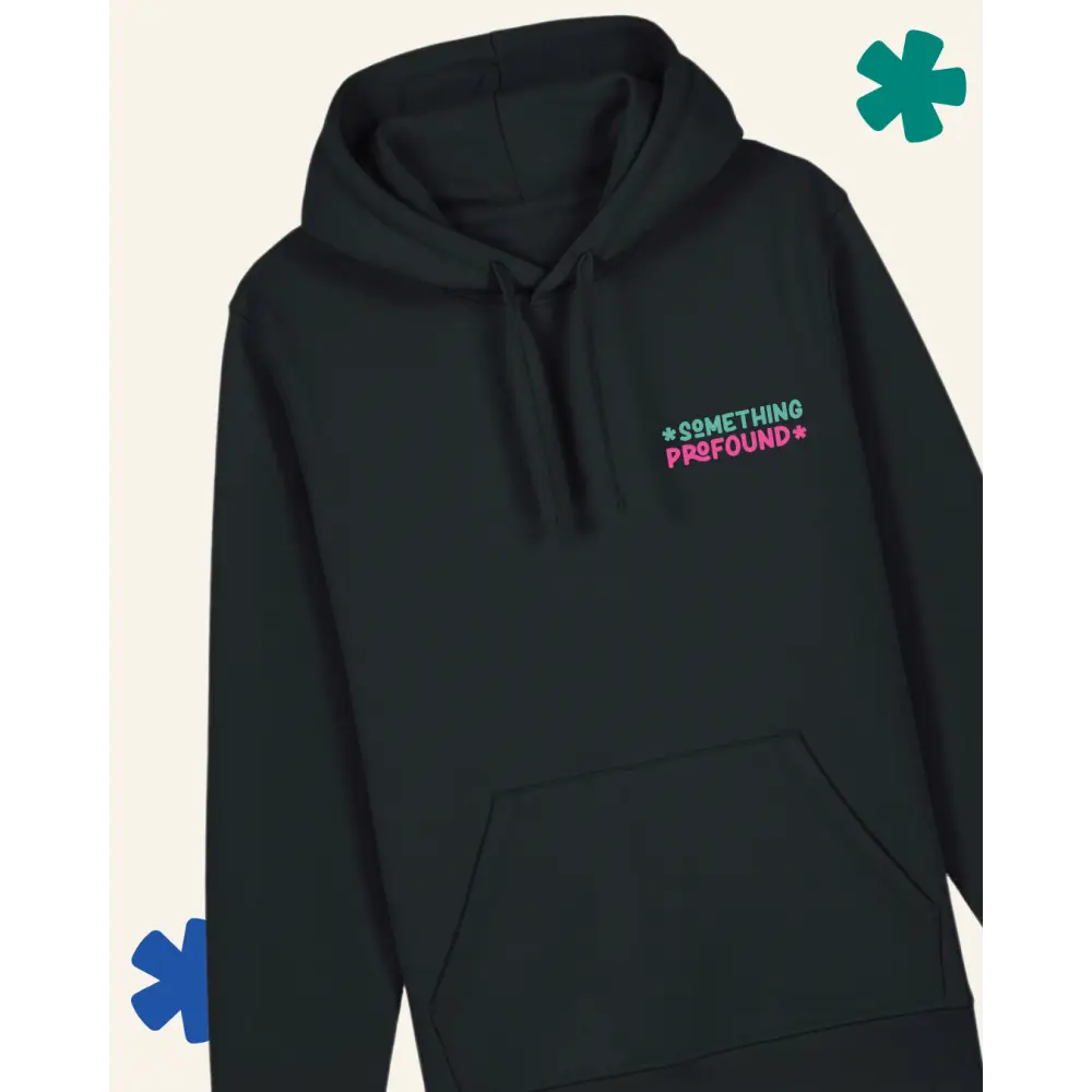 Black hoodie with 'Something Profound' text on a light gray background