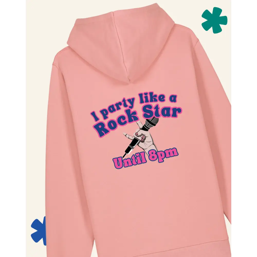 Pink hoodie with 'I party like a rock star until 8pm' text and graphic on the back.