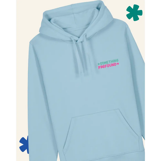 Light blue hoodie with text on a light gray background