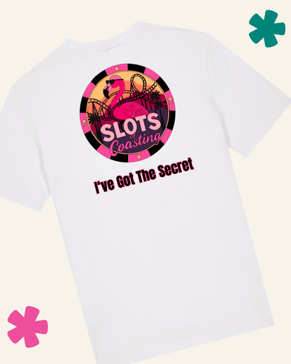 "I've Got The Key... I've Got The Secret" Slots Of Coasting – Organic Cotton Vegas Slots T-Shirt (Copy) (Copy)