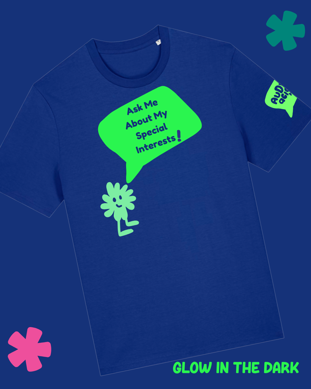 AuDHDacious Humans Glow in the Dark T-Shirt | AuDHD Neurodivergent Slogan Tee - Something Profound 