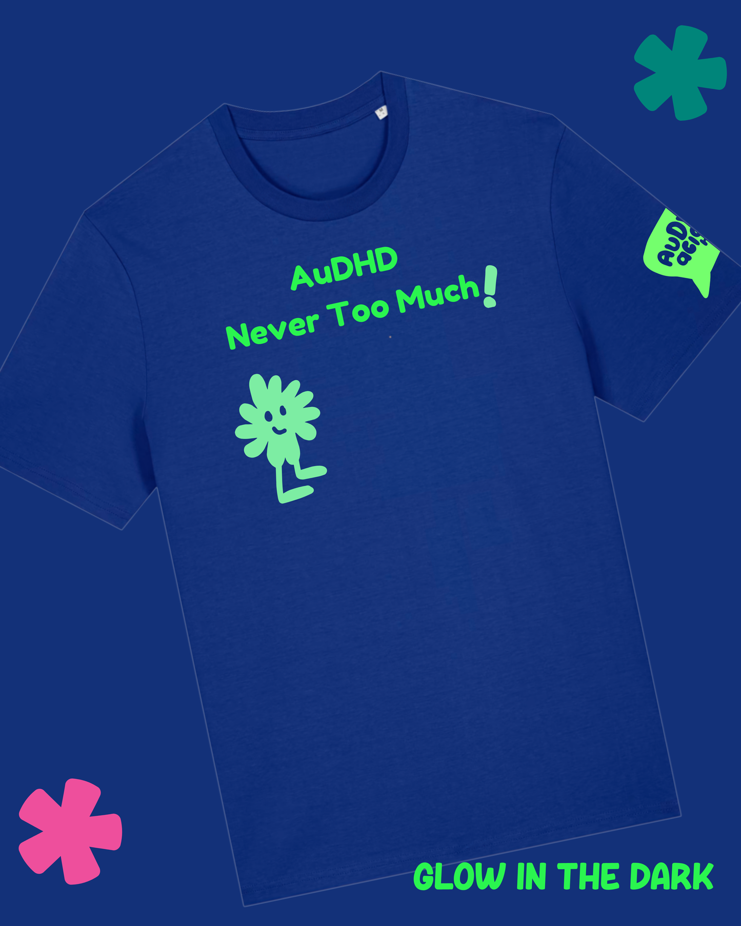 AuDHDacious Humans Glow in the Dark T-Shirt | AuDHD Neurodivergent Slogan Tee