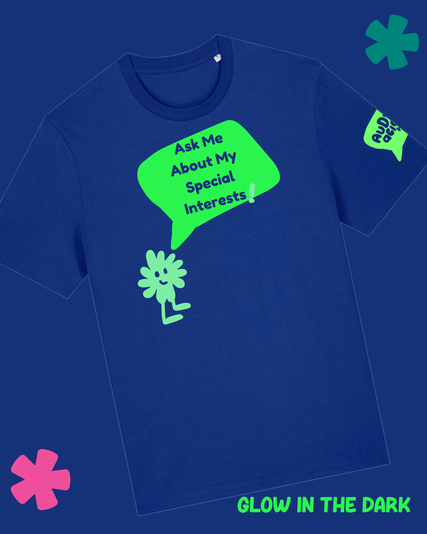 AuDHDacious Humans Glow in the Dark T-Shirt | AuDHD Neurodivergent Slogan Tee