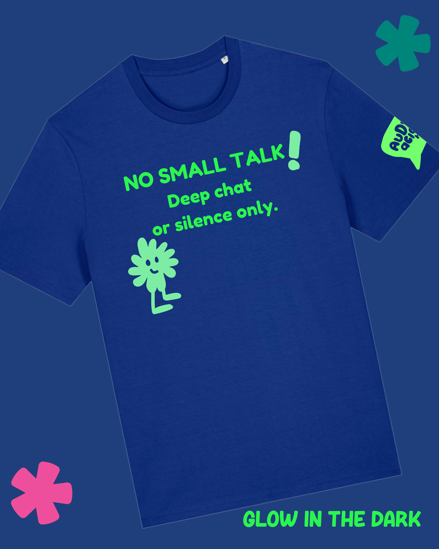 AuDHDacious Humans Glow in the Dark T-Shirt | AuDHD Neurodivergent Slogan Tee