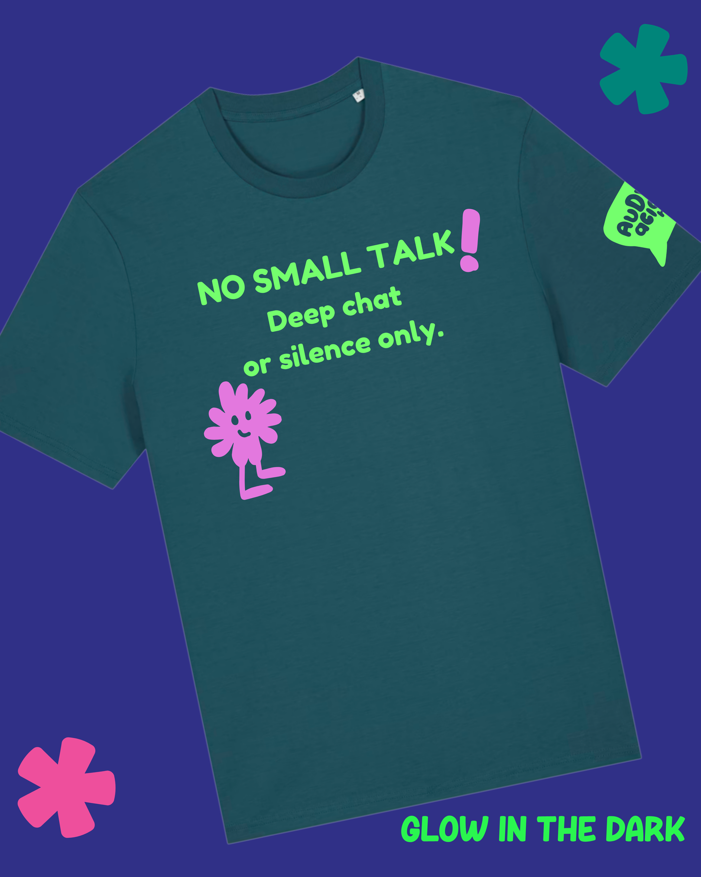 AuDHDacious Humans Glow in the Dark T-Shirt | AuDHD Neurodivergent Slogan Tee