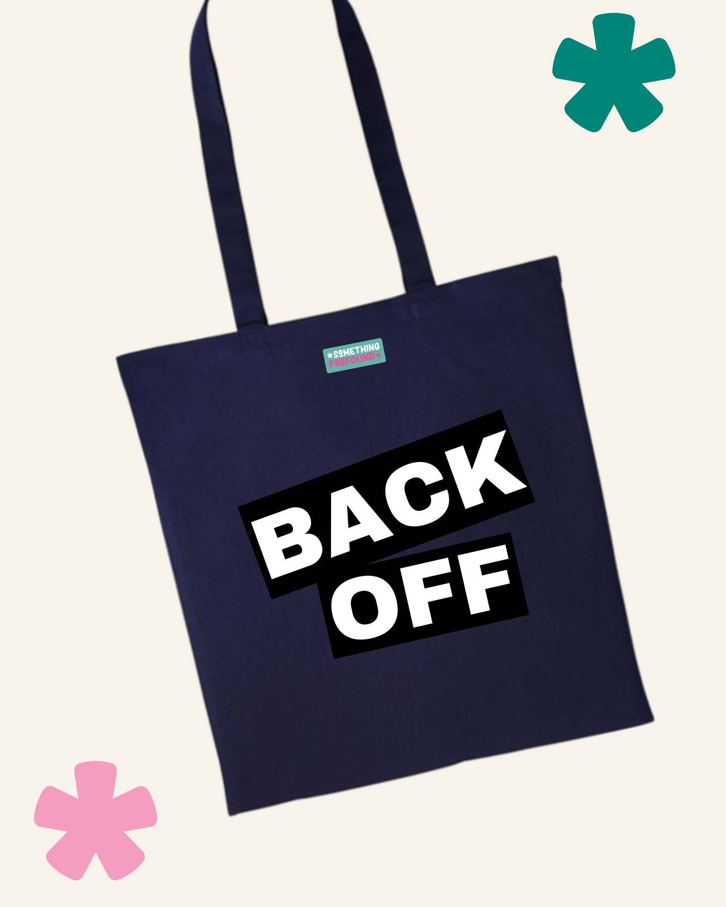 Autism Back Off Recycled Cotton Shopping Bag Something Profound - Something Profound 