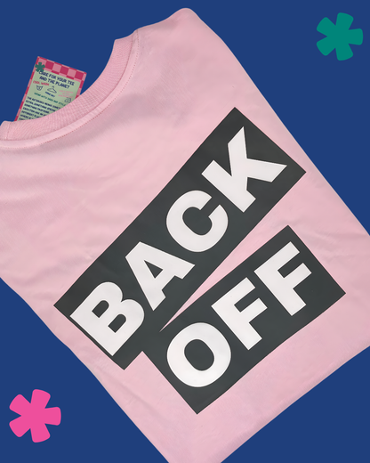 Pink t-shirt with 'BACK OFF' text on a blue background