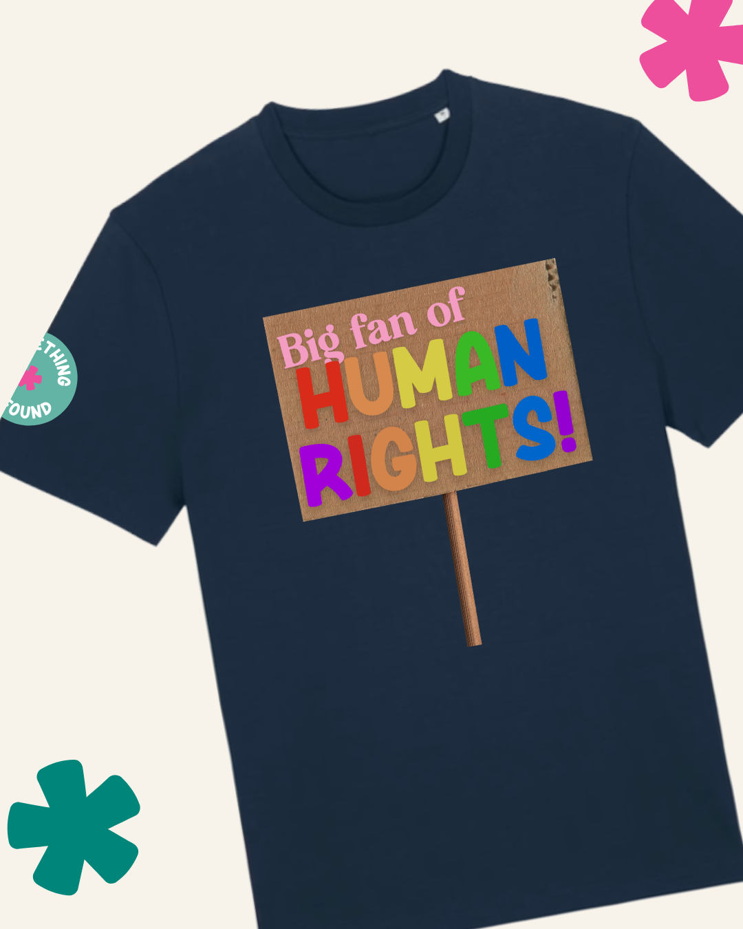 Big Fan of Human Rights activist slogan t-shirt in French navy — Something Profound