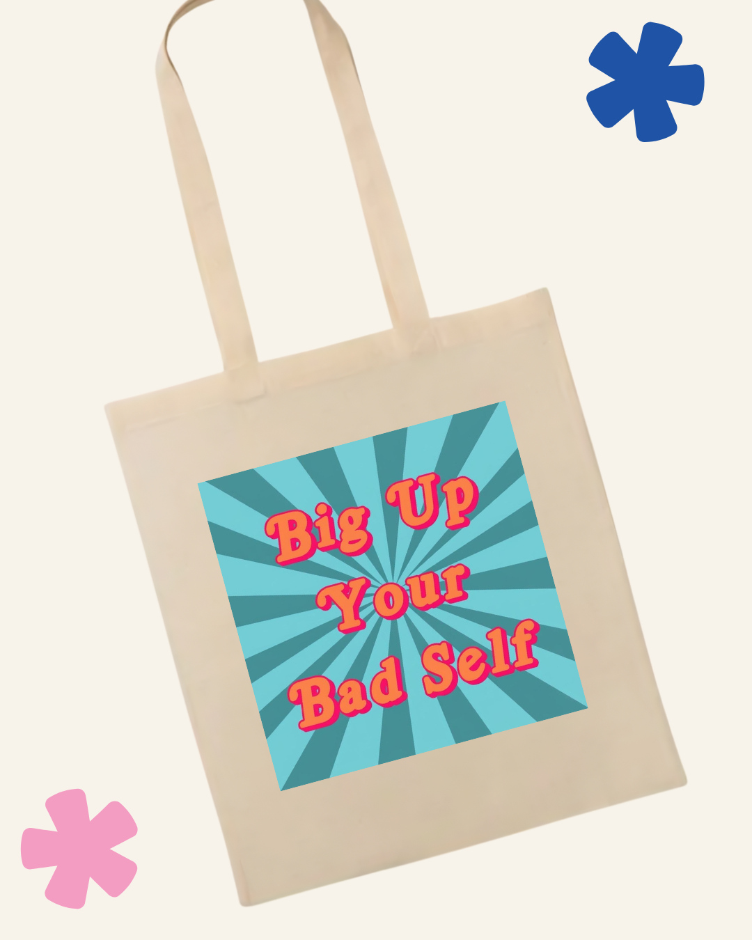 Big Up Your Bad Self neurodivergent tote bag – AuDHD or Just a Bit Weird podcast merch