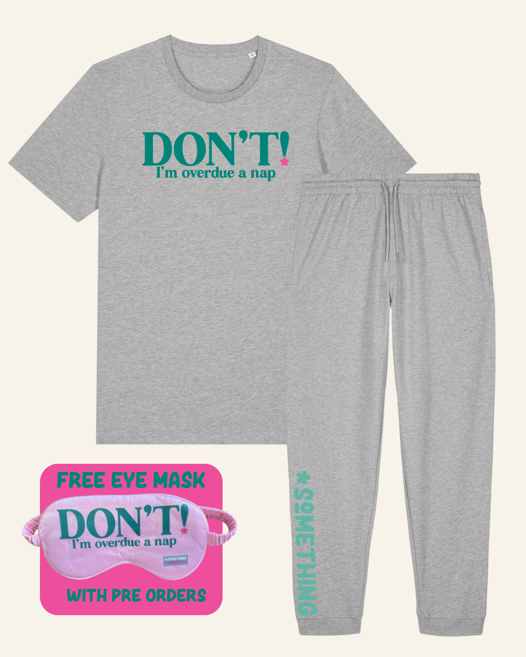 DON'T I'm overdue a nap grey jogger co-ord set - chronic illness loungewear UK