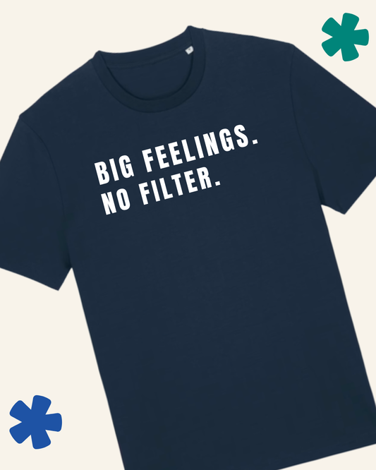 David Kirkman Big Feelings No Filter neurodivergent t-shirt in French navy — Something Profound