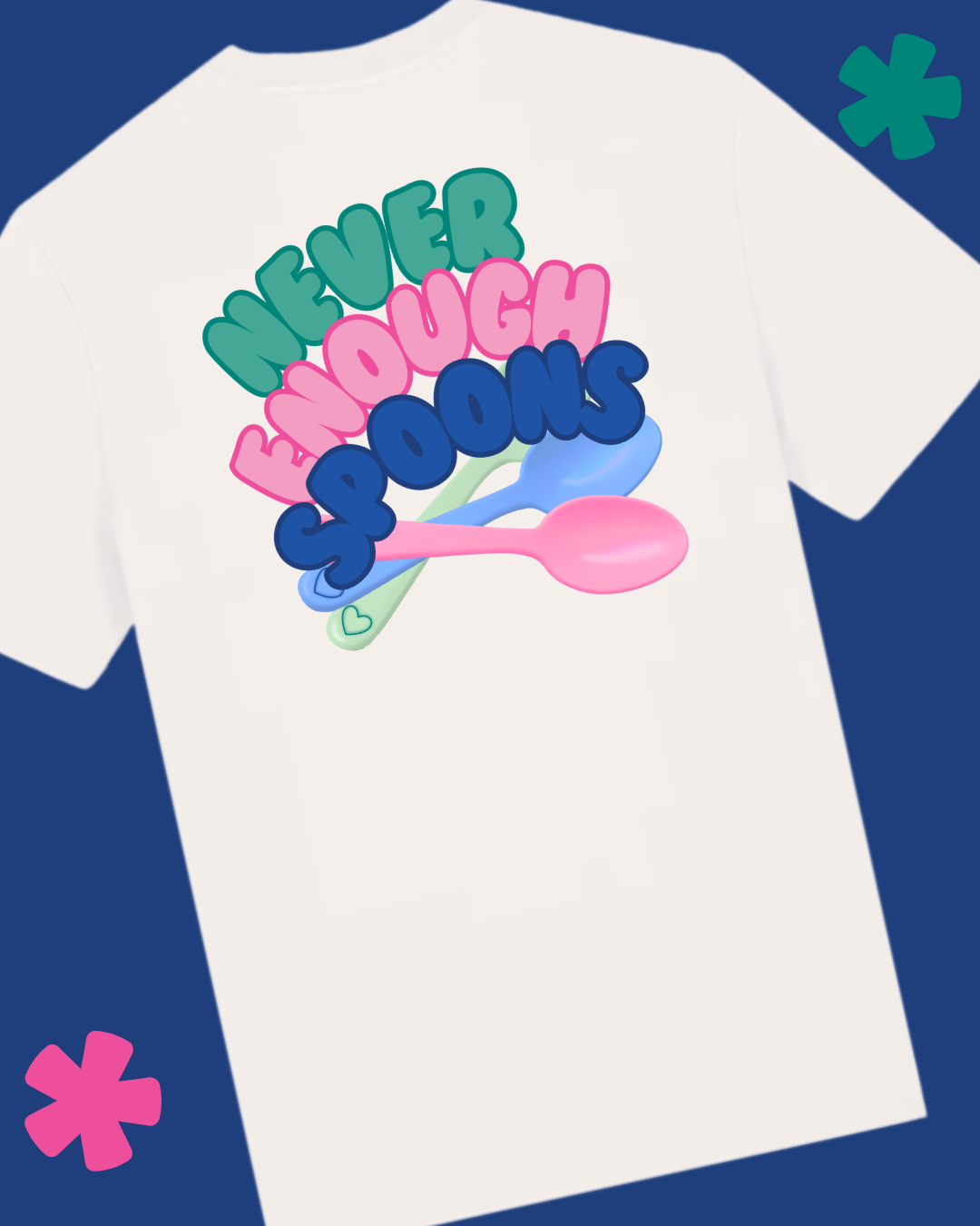 Never Enough Spoons T-shirt - Something Profound 