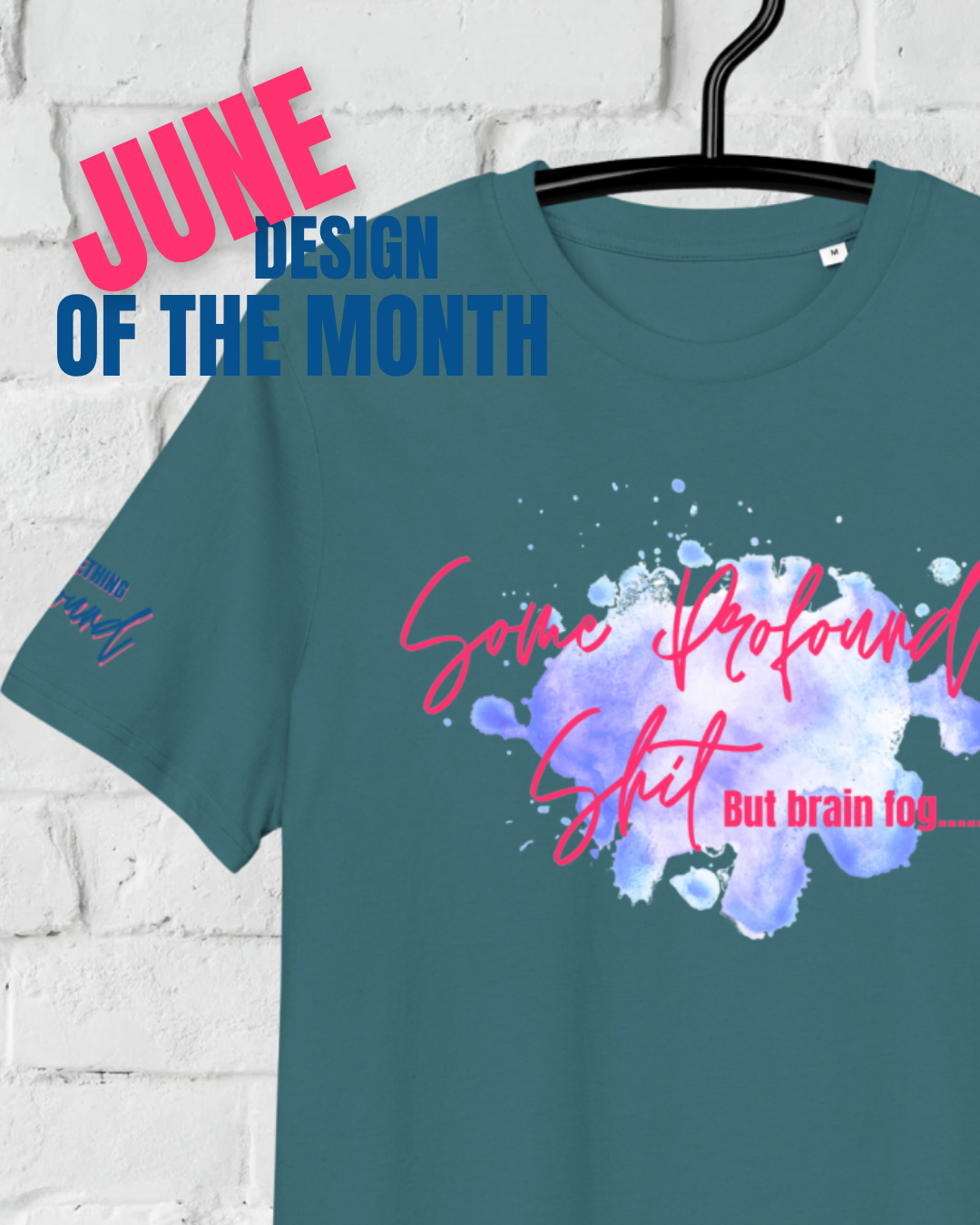 Some profound sh*t blue splash organic cotton t-shirt