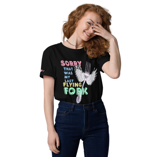 Sorry that was my last flying fork organic cotton t-shirt
