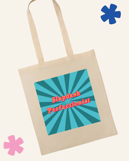 Slapdash Perfectionist ADHD tote bag – eco recycled cotton shopper Something Profound