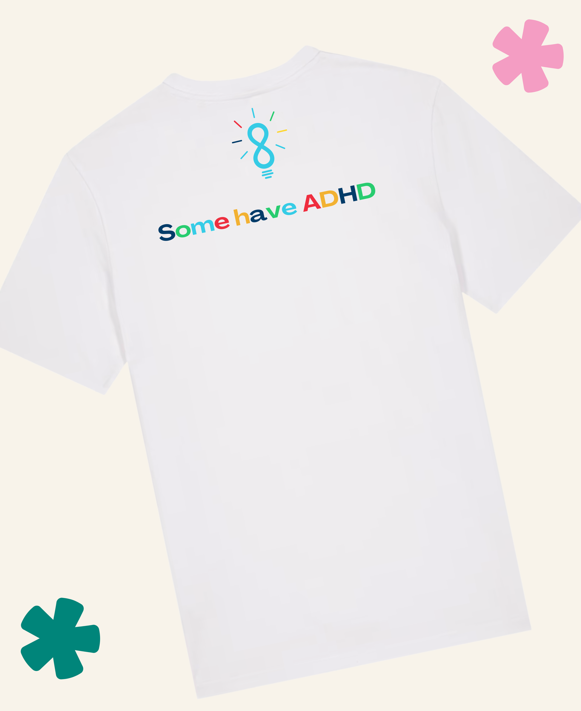 A white short-sleeve t-shirt with a colorful graphic on the chest. The graphic features a light blue awareness ribbon with a small 'S' below it, and the text 'Some have ADHD' in a rainbow gradient. Unite Club x Something Profound