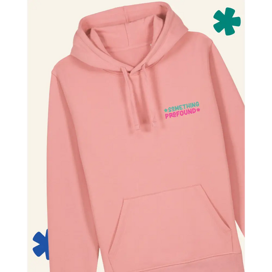 Pink hoodie with 'Something Profound' text on a light gray background