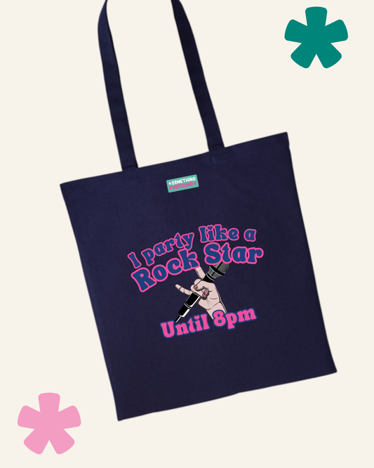 Chronic Illness Party Like A Rock Star Recycled Cotton Shopping Bag Something Profound