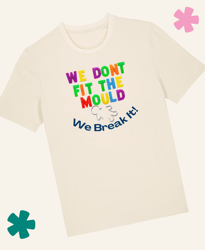 we don't fit the mould natural raw – front – Unite Club x Something Profound