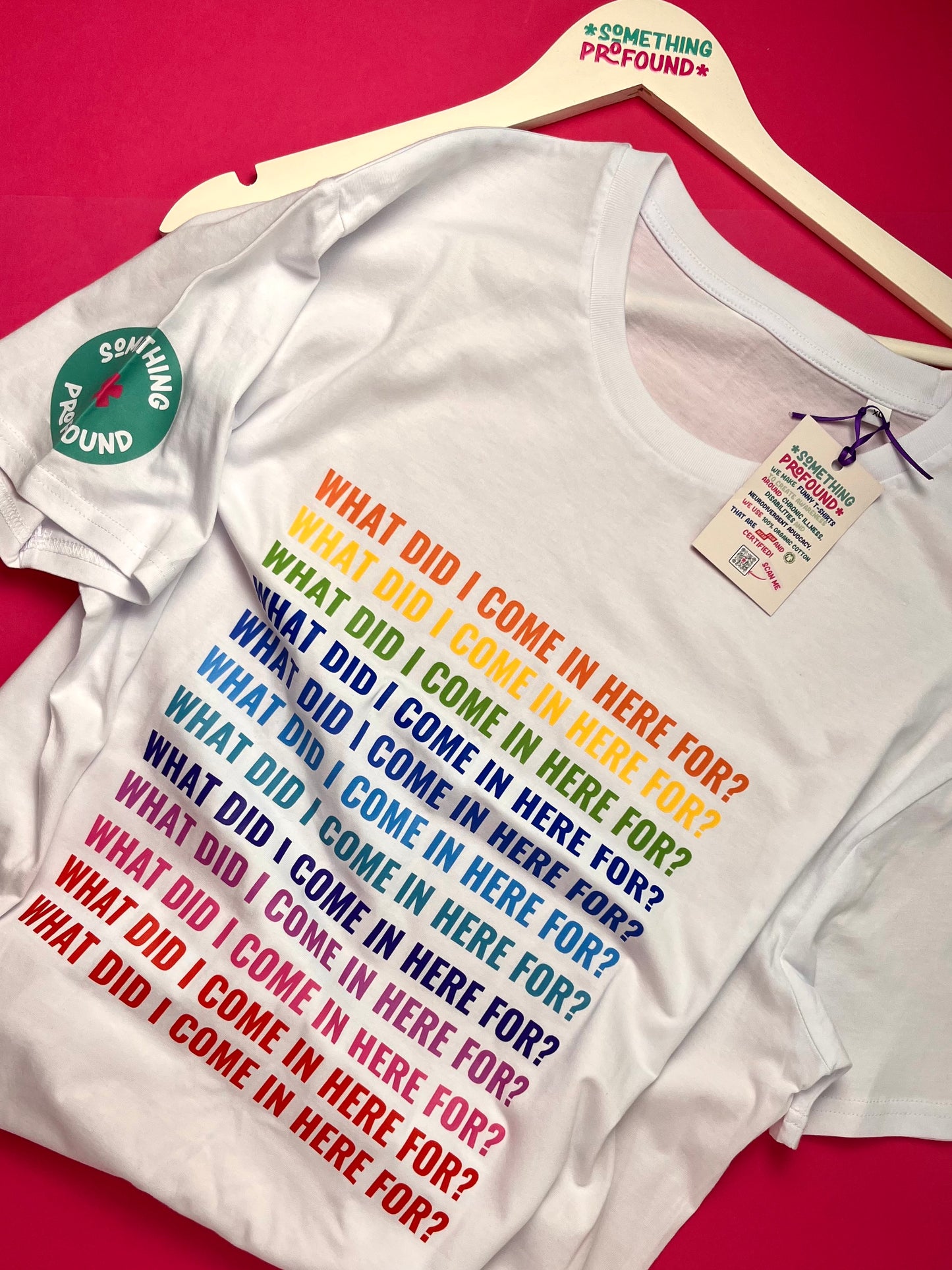 White tank top with colorful text 'What did I come in here for?' on a red background